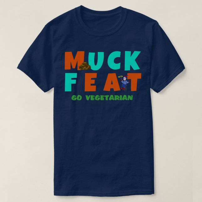 T-shirt MUCK FEAT aller végétarien (Design devant)