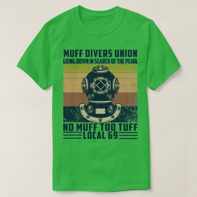 T-shirt Muff Divers Union Shirt Going Down In Search Of Th (Design devant)