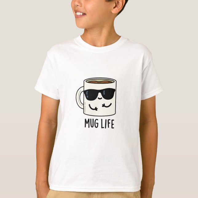 T-shirt Mug Life amusant Mug Pun (Devant)