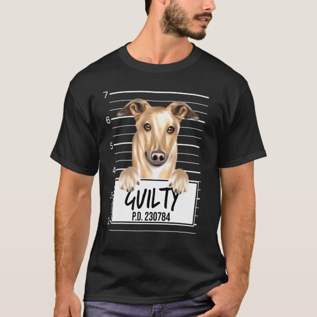T-shirt Mugshot Greyhound Chien Coupable (Devant)