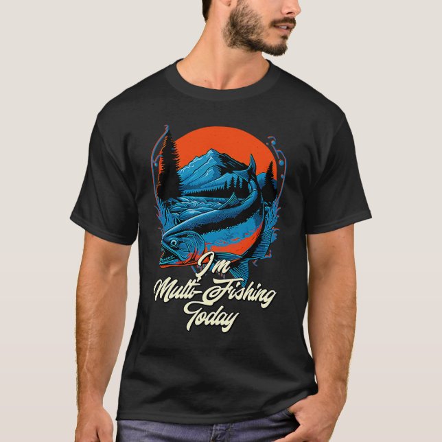 T-shirt Multi Fishing Today Hunting Hobby Hunter Pastime F (Devant)