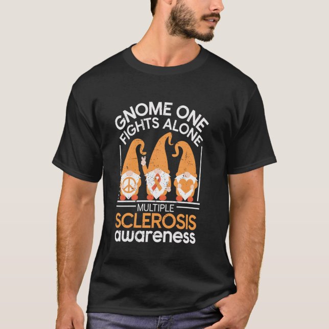 T-shirt Multiple Sclerosis Gnome One Fights Alone MS Aware (Devant)