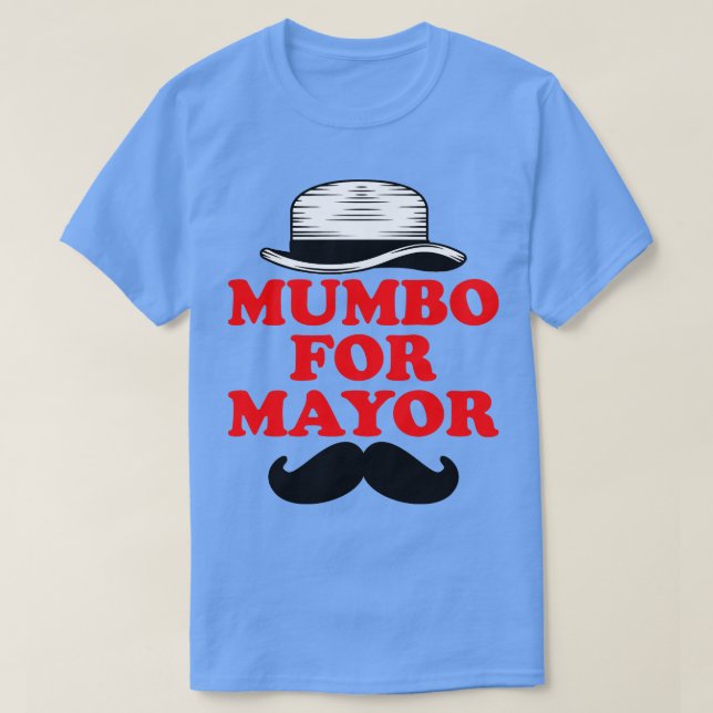 T-shirt mumbo pour maire (Design devant)