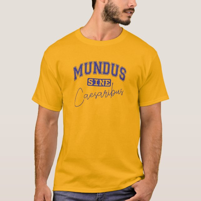T-shirt Mundus Sine Caesaribus (Devant)