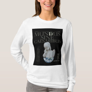 T-shirt Mundus Sine Caesaribus Art unique