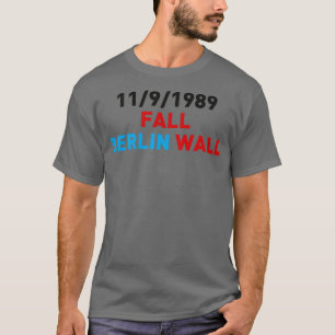 T-shirt Mur de Berlin automne 1989