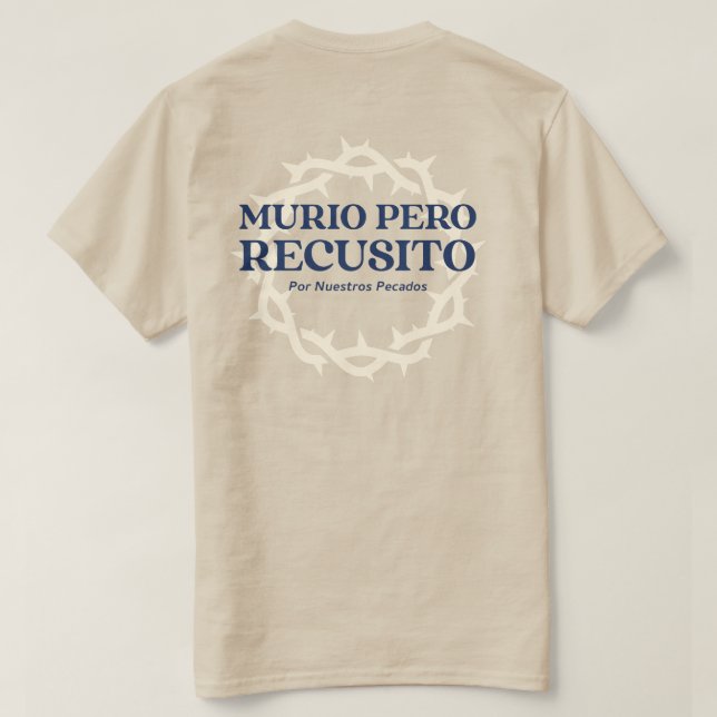 T-shirt MURIO PERO RESUCITO Por Nuestros Pecados (Design dos)