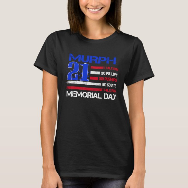 T-shirt Murph 2021 Memorial Day Workout Patriotic WOD (Devant)