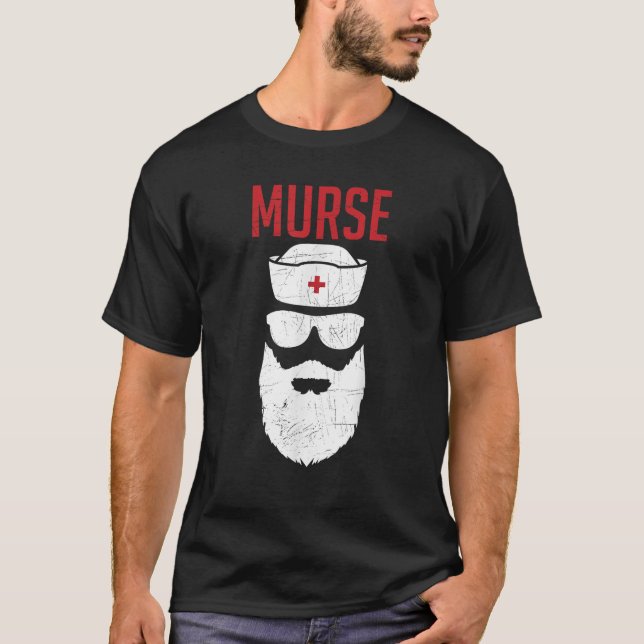 T-shirt Murse Funny Homme Infirmière Beard Vie Infirmière  (Devant)
