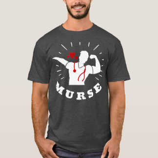 T-shirt Murse Murse Vie Cadeau Drôle Homme Infirmière Cade