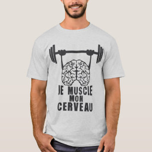 T-shirt muscle cerveau cervelle citation haltere