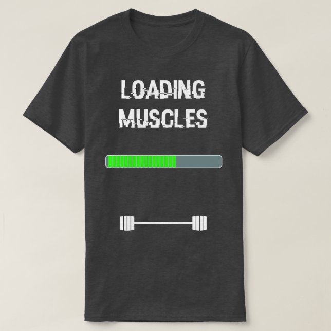 T-shirt Muscles de chargement de la barre de fitness (Design devant)