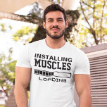 T-shirt Muscles Drôle Geek<br><div class="desc">Installation des muscles drôles t-shirt geek</div>