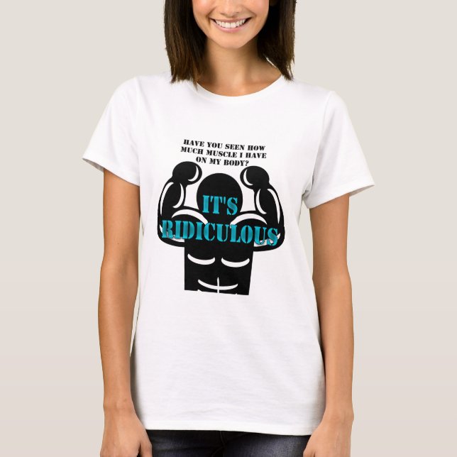 T-shirt muscles si forts que c'est ridicule drôle (Devant)