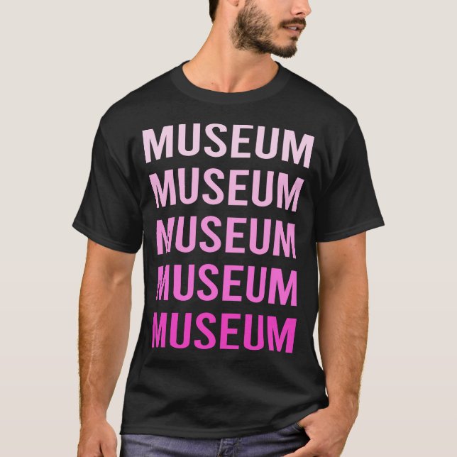 T-shirt Musée de texte rose (Devant)