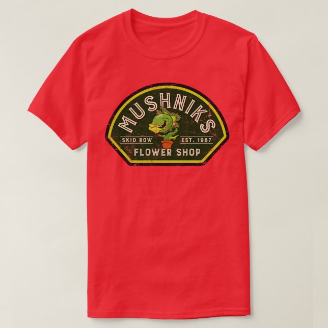 T-shirt Mushniks Flower Shop (Design devant)