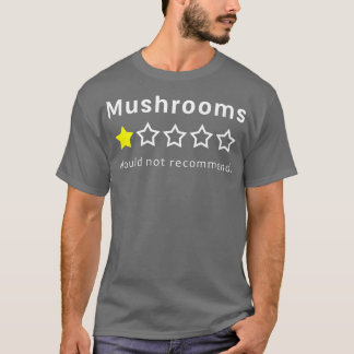 T-shirt Mushrooms One Star Sarcastic Funny Kids Picky Eate