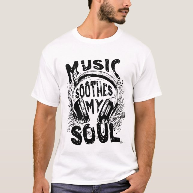 T-shirt Music Is My Soul – Dark Grunge Music Lover Design (Devant)