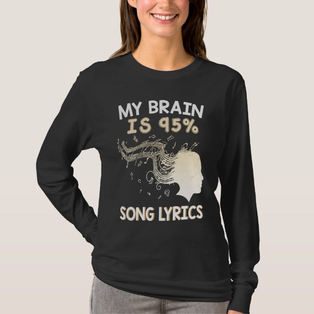 T-shirt Music    My Brain is 95 Song Lyrics  & Cool (Devant)