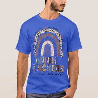 T-shirt Music Teacher We Do It All Leopard Rainbow 1st Day