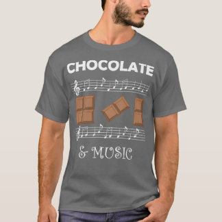T-shirt Musician and Chocolate Fan Chocolatier Music Notes