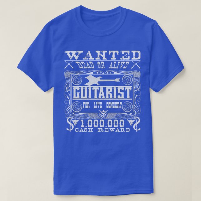 T-shirt Musician Guitarist Wanted Dead or Alive  (Design devant)