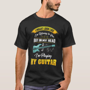 T-shirt Musicien Dans Ma Tête Jouer Ma Guitare