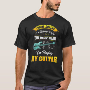 T-shirt Musicien Dans Ma Tête Jouer Ma Guitare Premium