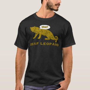 T-shirt Musique Bande Drôle de Pun Léopard Sourde Blague R