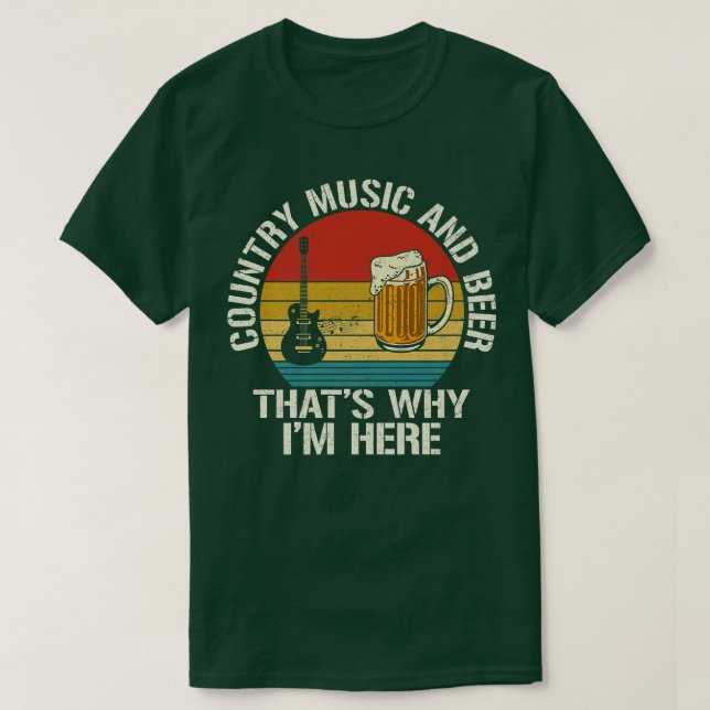 T-shirt Musique country et bières c'est pourquoi je suis i (Design devant)