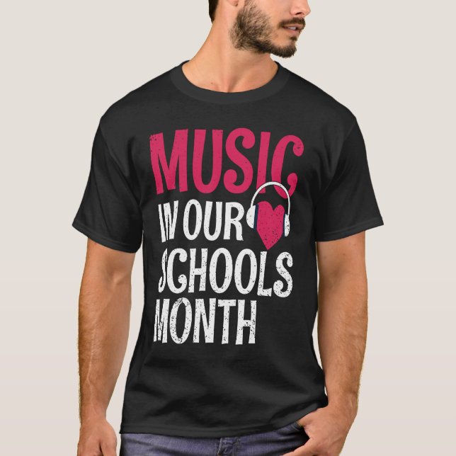 T-shirt Musique Dans Nos Écoles Mois Mars Instrument (Devant)