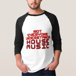 T-shirt musique de maison