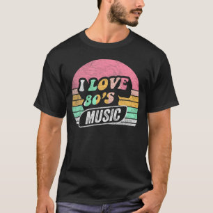 T-shirt Musique des années 80 I Love Musique des années 80