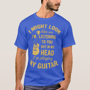 T-shirt Musique Guitare J'ai l'air d'écouter Y