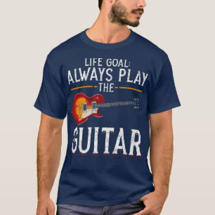 T-shirt Musique Musicien Guitariste Objectif De Vie Toujou