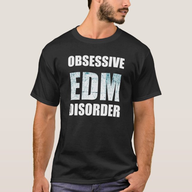 T-shirt Musique obsédante d'EDM (Devant)