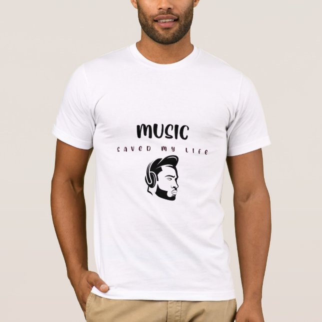 T-shirt Musique qui m'a sauvé la vie (Devant)