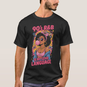 T-shirt Musique RnB des années 90 Hip Hop RnB est mon lang