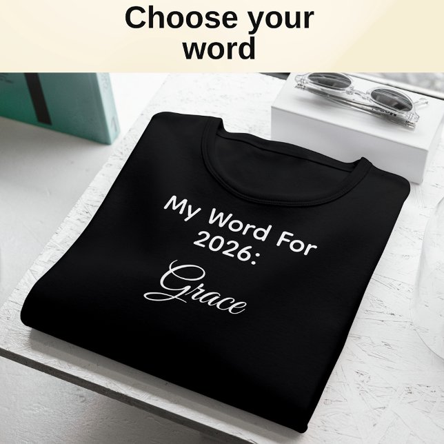T-shirt My 2026 Word of the Year Grace Minimal Typography (Date and word are customizable)