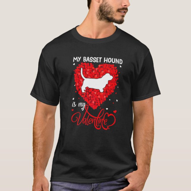 T-shirt My Basset Hound Is My Valentine Basset Hound Dog V (Devant)