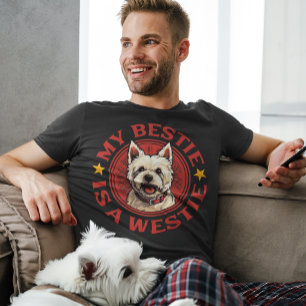 T-shirt My Bestie est un Westie West Highland White Terrie