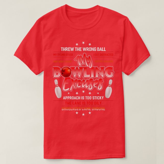 T-shirt My Bowling Excuse Drôle Bowling T (Design devant)
