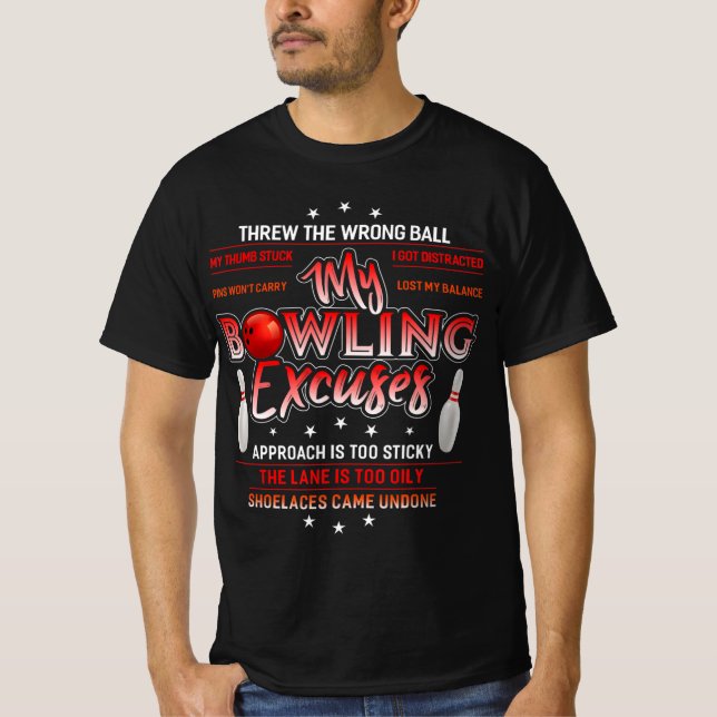 T-shirt My Bowling Excuse Fun Bowling  (Devant)