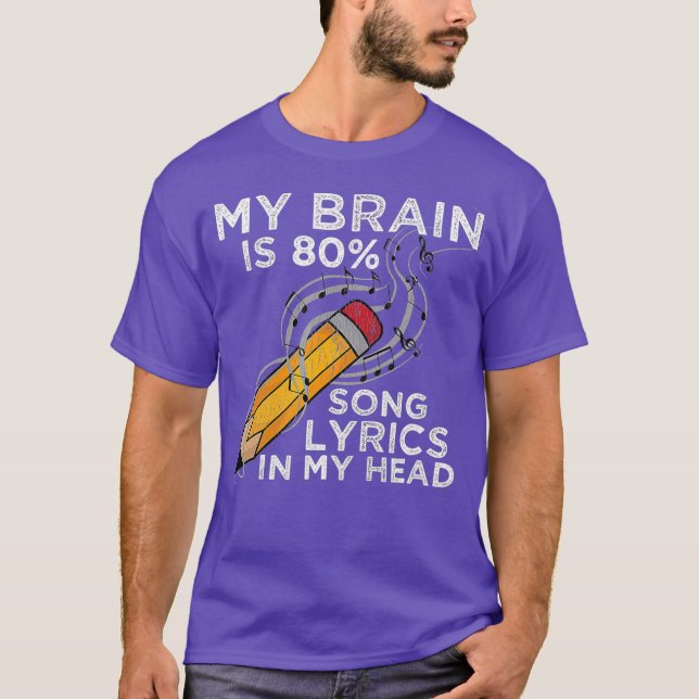 T-shirt My Brain is 80 Song Lyrics In My Head Music (Devant)