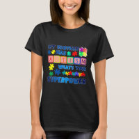 My Brother Has Autism Whats Your Superpower Autism