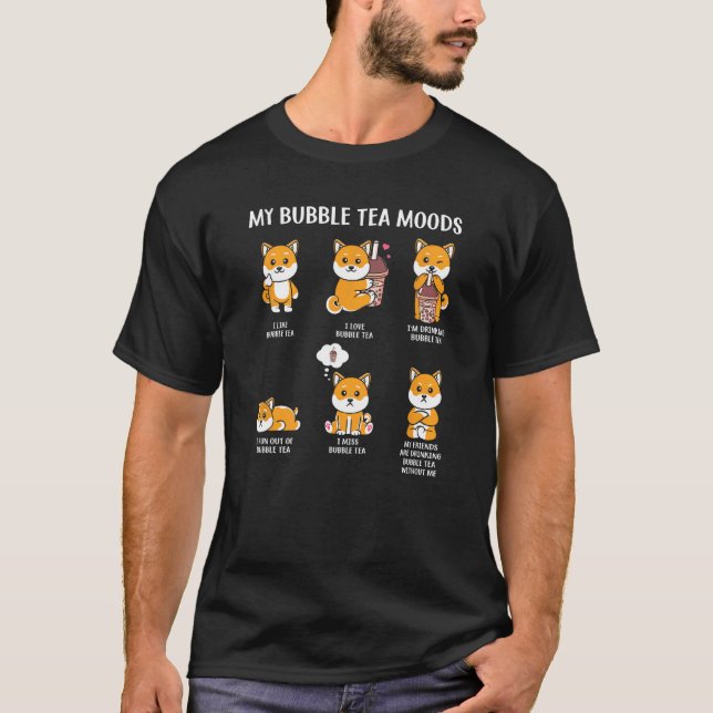 T-shirt My Buble Tea Moods Boba Buble Tea Cup Style (Devant)