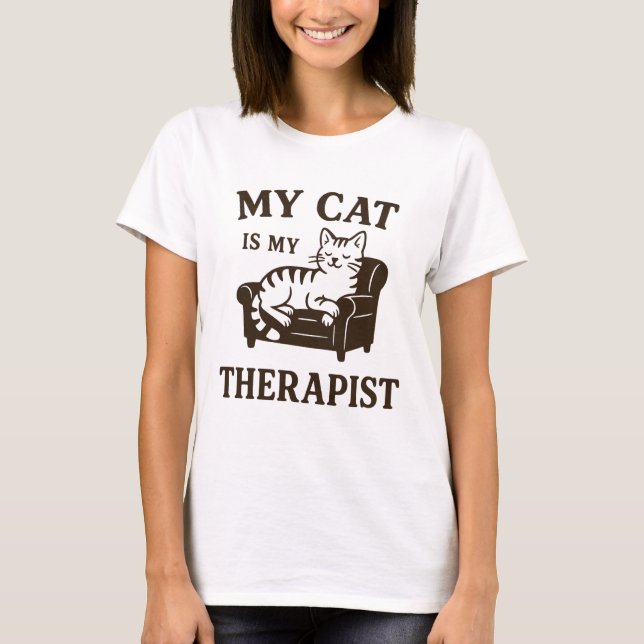 T-shirt My Cat is My Therapist - Drôle Amoureux des chats  (Devant)