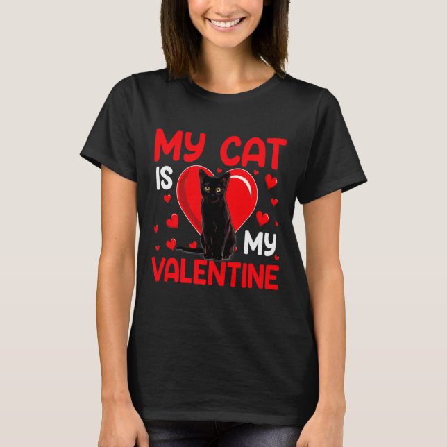 T-shirt My Cat Is My Valentine Paw Heart Cat Owner Valenti (Devant)