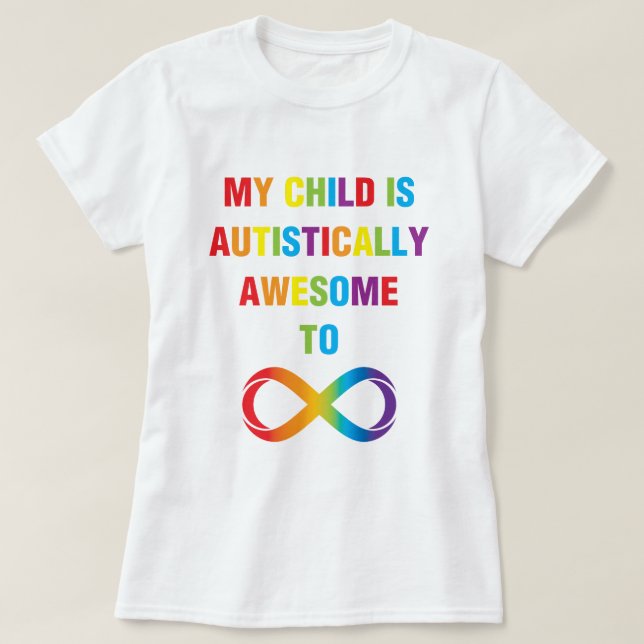 T-shirt My Child Autistically (Design devant)