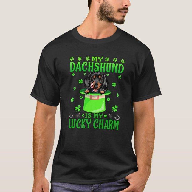 T-shirt My Dachshund Is My Lucky Charm St. Patrick's Day (Devant)